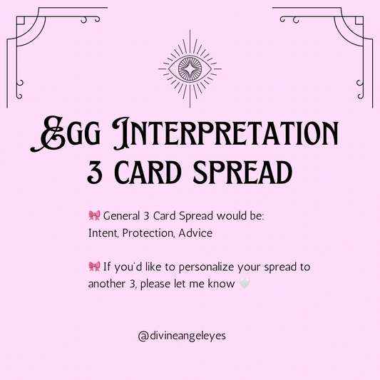 Egg Interpretation & Three Card Tarot Reading